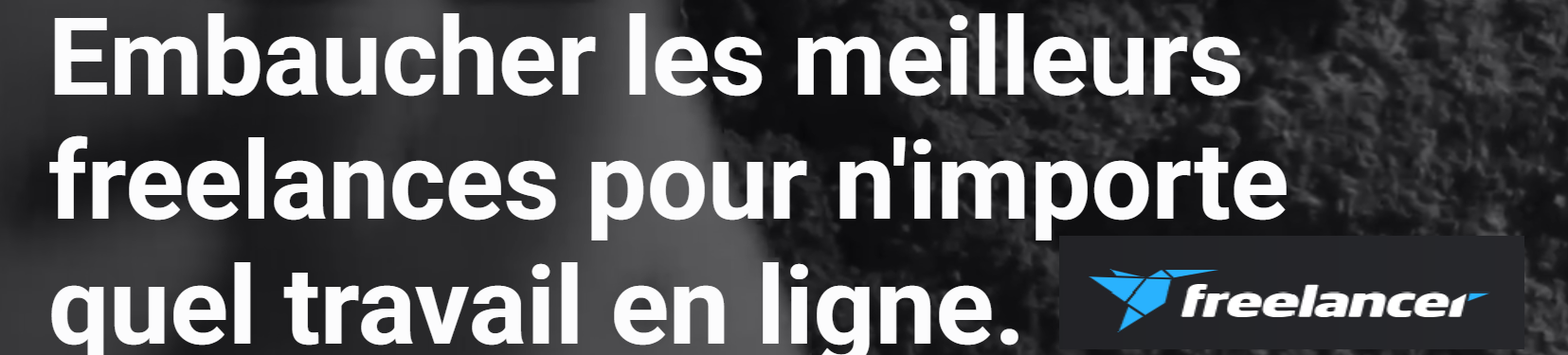 Embaucher les meilleurs freelances pour n'importe quel travail en ligne. Le plus grand marché au monde de freelance Tous les travaux auxquels vous pouvez potentiellement penser Économisez jusqu'à 90 %